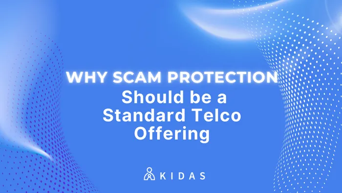 Why Scam Protection Should Be a Standard Telco Offering
