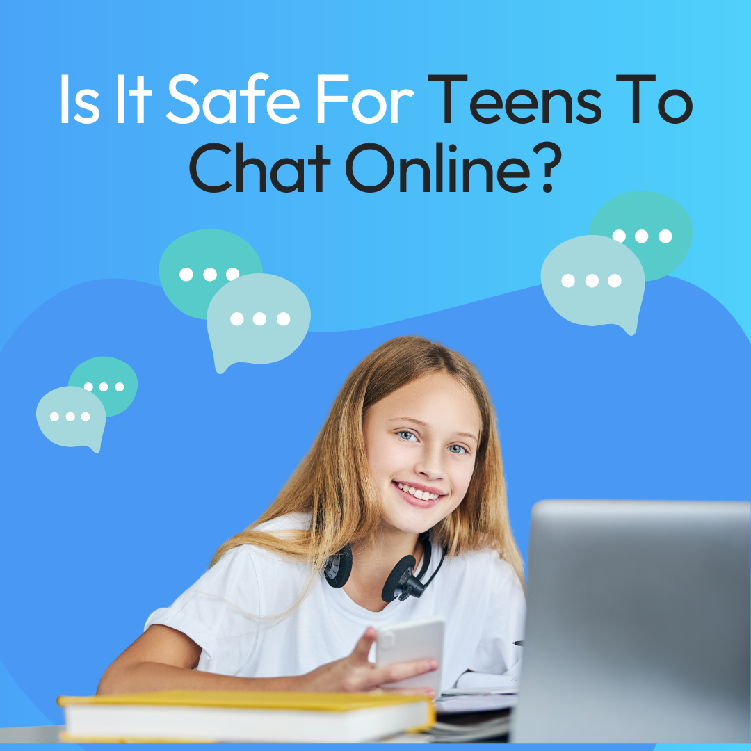 is-it-safe-for-teens-to-chat-online-kidas