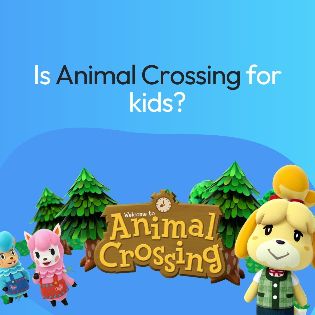 is-animal-crossing-for-kids-kidas